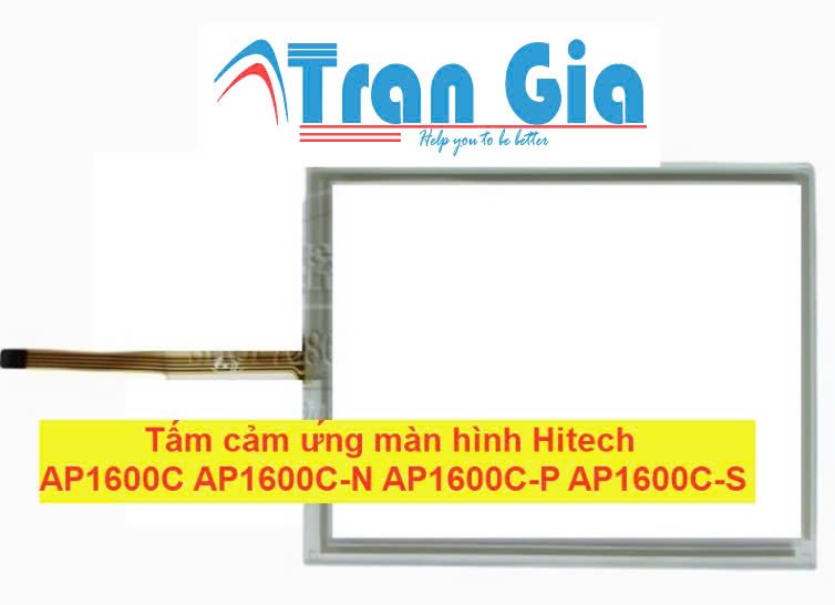 Tấm cảm ứng màn hình Hitech AP1600C AP1600C-N AP1600C-P AP1600C-S