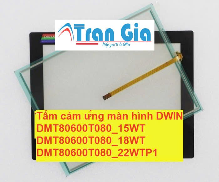 Tấm cảm ứng màn hình DWIN DMT80600T080_15WT DMT80600T080_18WT DMT80600T080_22WTP1