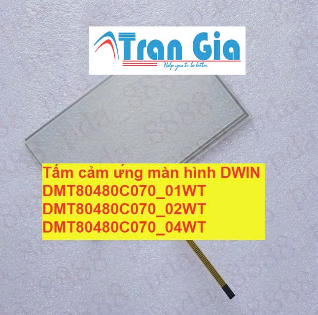 Tấm cảm ứng màn hình DWIN DMT80480C070_01WT DMT80480C070_02WT DMT80480C070_04WT