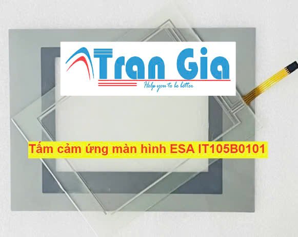 Tấm cảm ứng màn hình ESA IT105B0101