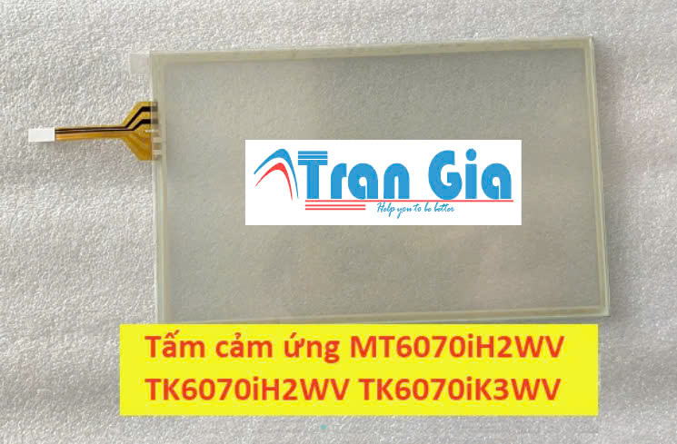 Tấm cảm ứng màn hình WEINTEK MT6070iH2WV TK6070iH2WV TK6070iK3WV
